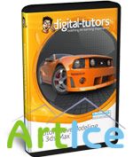 Digital -Tutors Automotive Modeling in 3ds Max