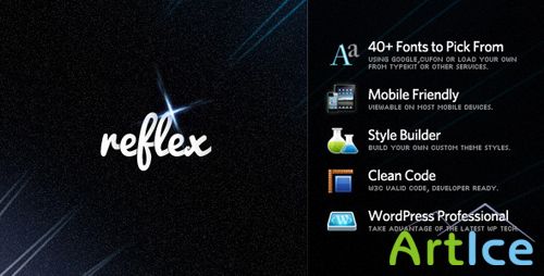 ThemeForest - Reflex - Dynamic Grid Portfolio + Blog Theme v1.1 for Wordpress 3.x