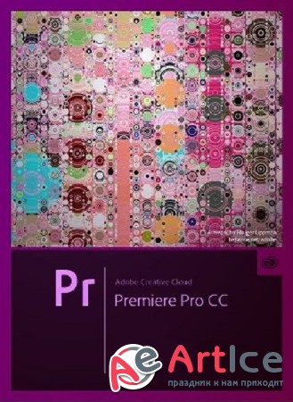 Adobe Premiere Pro CC ( 2014.0.1 8.0.1.21, Ru / En )