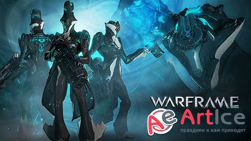   - Warframe