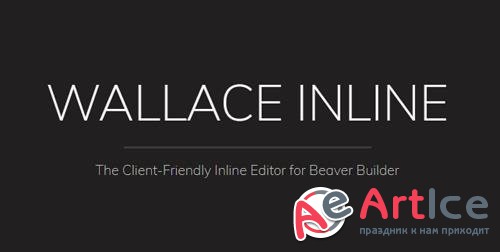 Wallace Inline v1.1.1 - Front-end editor for Beaver Builder
