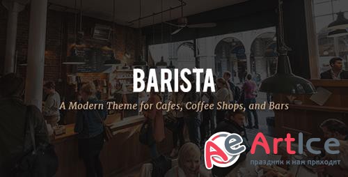 ThemeForest - Barista v1.3 - A Modern Theme for Cafes, Coffee Shops and Bars - 19462967 ThemeForest - Barista v1.3 - A Modern Theme for Cafes, Coffee Shops and Bars - 19462967