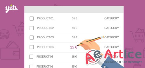 YiThemes - YITH WooCommerce Bulk Product Editing v1.2.9