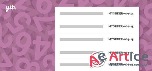 YiThemes - YITH WooCommerce Sequential Order v1.0.14
